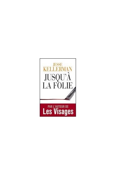 Jusqu' à la folie